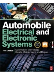 Automobile Electrical and Electronic System: Automotive Technology Vehicle Maintenance and Repair 